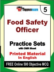 Food Safety Officer Exam 5 Mock Test / Practice Sets Book English & FREE Online 500 Objective MCQ.