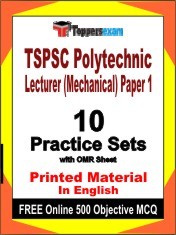 TSPSC Polytechnic Lecturer (Mechanical) Paper 1 Test Book in English - Practice Set