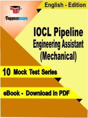 IOCL Pipeline Engineering Assistant (Mechanical) Exam PDF Book In English - Mock Test/Practice Set
