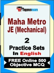 Maha Metro JE (Mechanical) Exam 2 Mock Test / Practice Sets Book  English  & FREE Online 500 Objective MCQ.