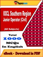 EBook of IOCL Southern Region Junior Operator (Civil) Exam (Objective Questions /MCQ) PDF in English