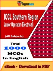 EBook of IOCL Southern Region Junior Operator (Electrical) Exam (Objective Questions /MCQ) PDF in English
