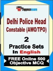 Delhi Police Head Constable (AWO/TPO) Exam Practice Set Book in English