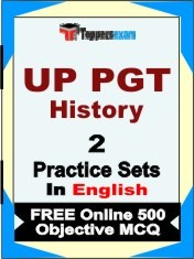 UP PGT History Exam 2 Mock Test / Practice Sets Book English & FREE Online 500 Objective MCQ.