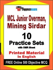 MCL Junior Overman, Mining Sirdar Exam 10 Practice Sets Book English & FREE Online 500 Objective MCQ.