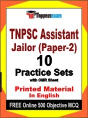 TNPSC Assistant Jailor (Paper-2) Exam 10 Practice Sets Book English & FREE Online 500 Objective MCQ.