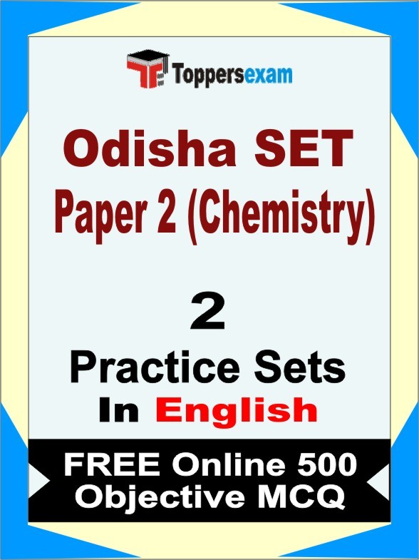 Odisha SET Exam Paper 2 (Chemistry) Book in English - Question Paper / Practice Set