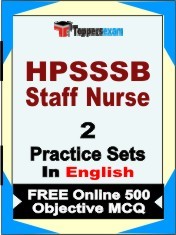 HPSSSB Staff Nurse Exam 2 Mock Test / Practice Sets Book English & FREE Online 500 Objective MCQ.