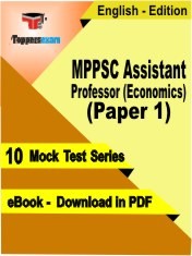 eBook of MPPSC Assistant Professor (Economics) Paper 1 Exam (10 Mock Test/Practice Set) in PDF Format in English