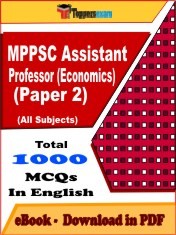 EBook of MPPSC Assistant Professor (Economics) Paper 2 Exam (Objective Questions /MCQ) PDF in English