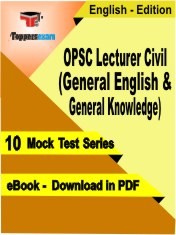 eBook of OPSC Lecturer Civil (General English & General Knowledge) Exam (10 Mock Test/Practice Set) in PDF Format in English