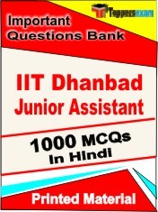 IIT Dhanbad Junior Assistant Exam 1000 Objective MCQ / Question Bank in Hindi Book / Printed Material.