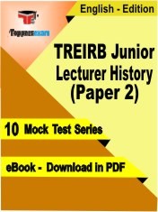 eBook of TREIRB Junior Lecturer History (Paper 2) Exam (10 Mock Test/Practice Set) in PDF Format in English