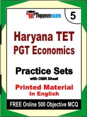 Haryana TET PGT Economics Exam 5 Mock Test / Practice Sets Book English & FREE Online 500 Objective MCQ.