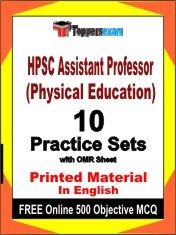 HPSC Assistant Professor (Physical Education) Exam 10 Practice Sets Book English & FREE Online 500 Objective MCQ.
