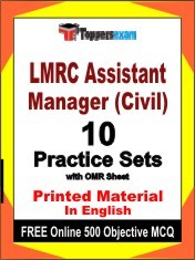 LMRC Assistant Manager (Civil) Exam 10 Practice Sets Book English & FREE Online 500 Objective MCQ.