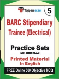 BARC Stipendiary Trainee (Electrical) Exam 5 Mock Test / Practice Sets Book English & FREE Online 500 Objective MCQ.