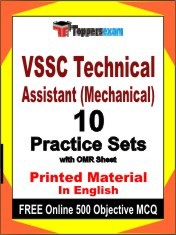 VSSC Technical Assistant (Mechanical) Exam 10 Practice Sets Book English & FREE Online 500 Objective MCQ.