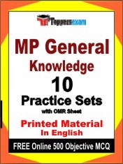 MP General Knowledge Exam 10 Practice Sets Book English & FREE Online 500 Objective MCQ.