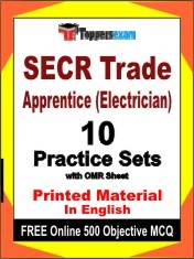 SECR Trade Apprentice (Electrician) Exam 10 Practice Sets Book English & FREE Online 500 Objective MCQ.