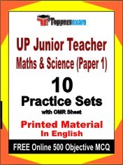 UP Junior Teacher Maths & Science Paper 1 Exam 10 Practice Sets Book English & FREE Online 500 Objective MCQ.