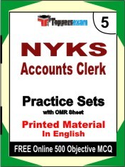 NYKS Accounts Clerk Exam 5 Mock Test / Practice Sets Book English & FREE Online 500 Objective MCQ.