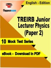 eBook of TREIRB Junior Lecturer Physics Paper 2 Exam (10 Mock Test/Practice Set) in PDF Format in English