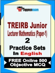 TREIRB Junior Lecturer Mathematics (Paper-1) Exam 2 Mock Test / Practice Sets Book English & FREE Online 500 Objective MCQ.