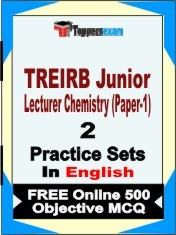 TREIRB Junior Lecturer Chemistry (Paper-1) Exam 2 Mock Test / Practice Sets Book English & FREE Online 500 Objective MCQ.