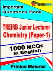 TREIRB Junior Lecturer Chemistry (Paper-1) Exam 1000 Objective MCQ / Question Bank in English Book / Printed Material.