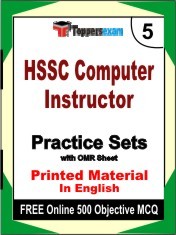 HSSC Computer Instructor Exam 5 Mock Test / Practice Sets Book English & FREE Online 500 Objective MCQ.