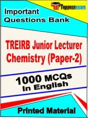 TREIRB Junior Lecturer Chemistry (Paper-2) Exam 1000 Objective MCQ / Question Bank in English Book / Printed Material.