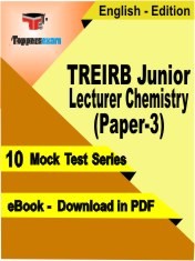 eBook of TREIRB Junior Lecturer Chemistry (Paper-3) Exam (10 Mock Test/Practice Set) in PDF Format in English
