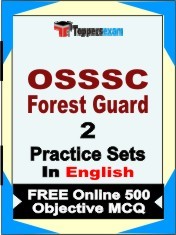 OSSSC Forest Guard Exam 2 Mock Test / Practice Sets Book English & FREE Online 500 Objective MCQ.