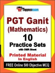 PGT Ganit (Mathematics) Exam 10 Practice Sets Book English & FREE Online 500 Objective MCQ.