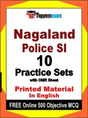Nagaland Police SI Exam 10 Practice Sets Book English & FREE Online 500 Objective MCQ.