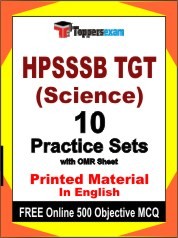 HPSSSB TGT (Science) Exam 10 Practice Sets Book English & FREE Online 500 Objective MCQ.