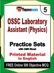 OSSC Laboratory Assistant (Physics) Exam 5 Mock Test / Practice Sets Book English & FREE Online 500 Objective MCQ.