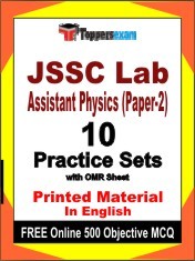 JSSC Lab Assistant Physics (Paper-2) Exam 10 Practice Sets Book English & FREE Online 500 Objective MCQ.