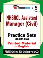NHSRCL Assistant Manager (Civil) Exam 5 Mock Test / Practice Sets Book English & FREE Online 500 Objective MCQ.