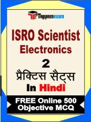 ISRO Scientist Electronics Exam 2 Mock Test / Practice Sets Book Hindi & FREE Online 500 Objective MCQ.
