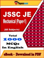 EBook of JSSC JE Mechanical (Paper-1) Exam (Objective Questions /MCQ) PDF in English