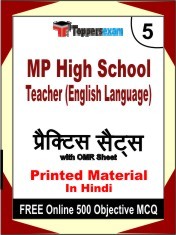MP High School Teacher (English Language) Exam 5 Mock Test / Practice Sets Book Hindi & FREE Online 500 Objective MCQ.