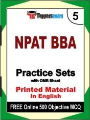 NPAT BBA Exam 5 Mock Test / Practice Sets Book English & FREE Online 500 Objective MCQ.