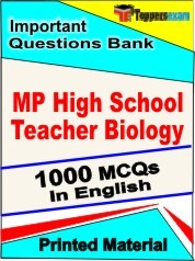 MP High School Teacher Biology Exam 1000 Objective MCQ / Question Bank in English Book / Printed Material.