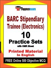 BARC Stipendiary Trainee (Electronics) Exam 10 Practice Sets Book English & FREE Online 500 Objective MCQ.
