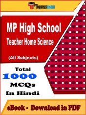 EBook of MP High School Teacher Home Science Exam (Objective Questions /MCQ) PDF in Hindi