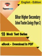 eBook of Bihar Higher Secondary School Teacher Zoology Paper 2 Exam (10 Mock Test/Practice Set) in PDF Format in English