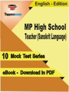 eBook of MP High School Teacher (Sanskrit Language) Exam (10 Mock Test/Practice Set) in PDF Format in English