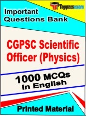 CGPSC Scientific Officer (Physics) Exam 1000 Objective MCQ / Question Bank in English Book / Printed Material.